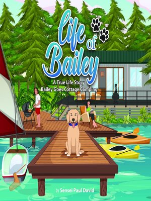 cover image of Bailey Goes Cottage Camping